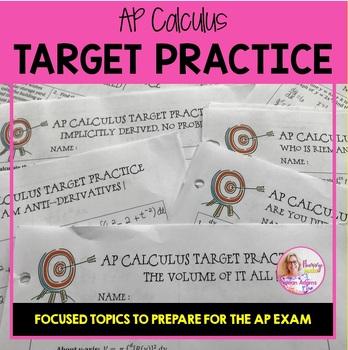 Preview of AP Calculus AB-BC Target Practice