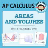 AP Calculus: Areas and Volumes Unit Bundle