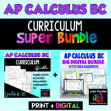 AP Calculus BC Curriculum Super Bundle with Digital Bundle