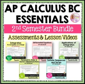 Preview of AP Calculus BC Essentials and Assessments 2nd Semester| Flamingo Math