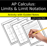 AP Calculus | Limits and Continuity: Defining Limits and L