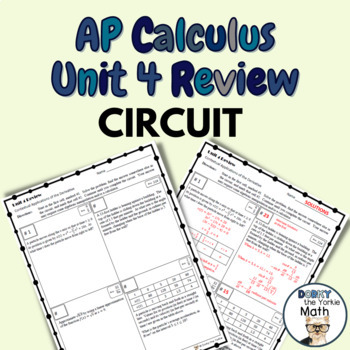 Preview of AP Calculus - Unit 4 - REVIEW CIRCUIT (with Solutions!)