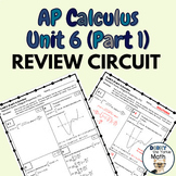 AP Calculus - Unit 6 (Part 1) - REVIEW CIRCUIT (with SOLUTIONS!)