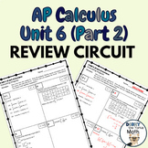 AP Calculus - Unit 6 (Part 2) - REVIEW CIRCUIT (with SOLUTIONS!)