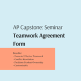 AP Capstone: Seminar Teamwork Agreement Form