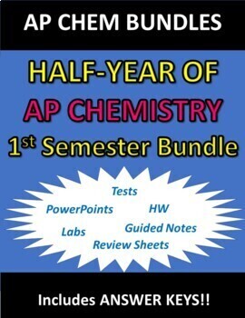 Preview of AP Chemistry 1st semester HALF-YEAR BUNDLE (notes, hw, tests, labs)