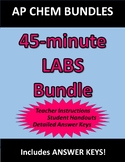 AP Chemistry 45-minute LABS (Bundle of 12)