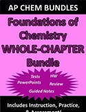 AP Chemistry Foundations of Chemistry (Complete Chapter) Bundle
