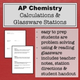 AP Chemistry Lab - Glassware & Calculations Stations