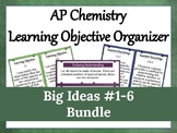 AP Chemistry Learning Objective Organizer Bundle