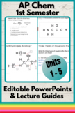 AP Chemistry Semester 1 PowerPoints and Guided Notes Bundle