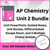 AP Chemistry: Unit 2 PowerPoint, Activity, & Assessment Bundle