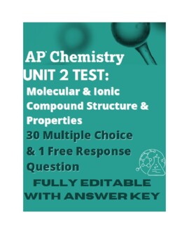 Preview of AP Chemistry Unit 2 Test- Molecular & Ionic Compound Structure and Properties
