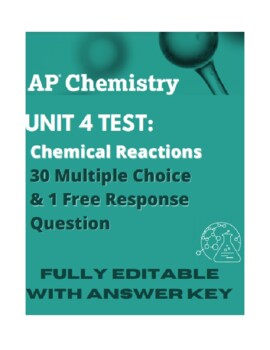 Preview of AP Chemistry Unit 4 Test- Chemical Reactions