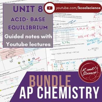 Preview of AP* Chemistry Unit 8 Acids and Bases Lectures and Videos