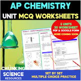 AP Chemistry Unit Multiple Choice Practice - 5 Units 30 MC