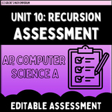Goldie’s Unit 10: Recursion Assessments for AP® Computer S
