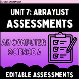 Goldie’s Unit 7: ArrayLists Assessments for AP® Computer S