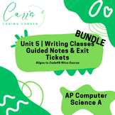 AP Computer Science A Unit 5 Writing Classes Bundle