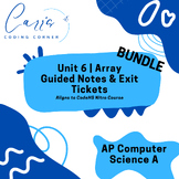 AP Computer Science A Unit 6 Array Bundle