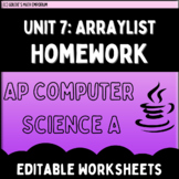 Goldie's AP® Computer Science A Unit 7: ArrayList HOMEWORK