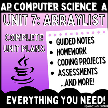 Preview of Goldie's AP® Computer Science A UNIT 7 PLANS - ArrayList