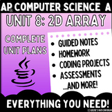 Goldie's AP® Computer Science A UNIT 8 PLANS - 2D Arrays