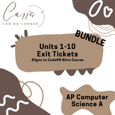 AP Computer Science A Units 1-10 Exit Tickets Bundle