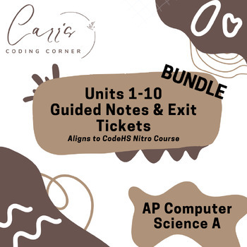 Preview of AP Computer Science A Units 1-10 Guided Notes & Exit Tickets Bundle