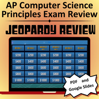 Preview of AP Computer Science Principles - AP Exam Review - Jeopardy game - Big Ideas 1-5