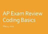 AP Computer Science Principles Exam Review - Coding Basics