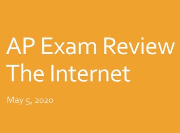 Preview of AP Computer Science Principles Exam Review - The Internet