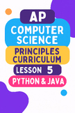 AP Computer Science Principles 5 | Grades 8-12 | Iteration & Loops Python & Java