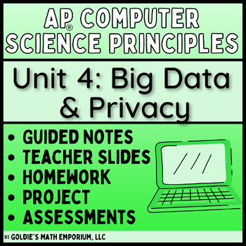 AP Computer Science Principles  Unit 4  Big Data and Privacy  TpT