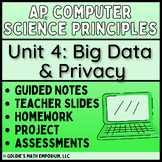 Goldie’s AP® Computer Science Principles – Unit 4 Big Data