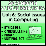 Goldie’s AP® Computer Science Principles – Unit 6 Social I