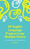 AP English Language Multiple Choice Progress Log