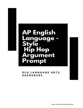 Preview of AP English Language Style Argument Prompt on Hip-Hop