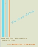 AP English Language and Composition:  The Great Gatsby Bundle