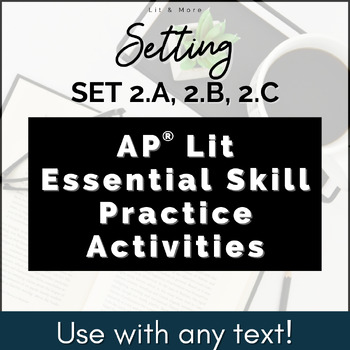 Preview of AP English Literature Essential Skills Activities - Setting