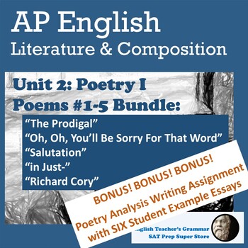 Preview of AP English Unit 2 Poetry 1: Poems #1-5 Bundle + Writing Assignment