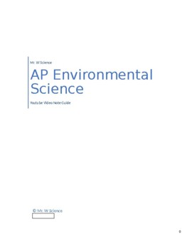 Preview of AP Environmental Science Note Guide for MrWScience Youtube Videos