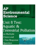 AP Environmental Science Unit 8 Test- Water and Terrestria
