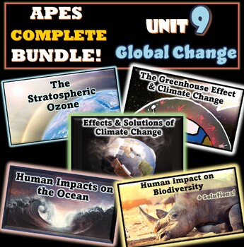 Preview of AP Environmental Science Unit 9 Global Change Complete 5-Lesson Unit BUNDLE!