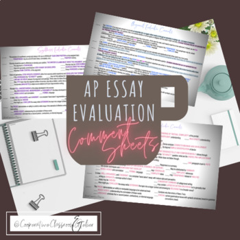 Preview of AP Essay Evaluation Comment Sheets (Synthesis/Argument/Language Analysis) (*AP)