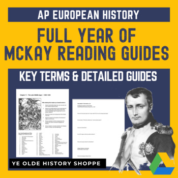 Preview of AP Euro McKay Reading Guides - Full Year - with key terms & essential questions