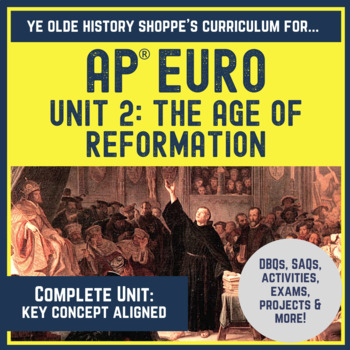 Preview of AP Euro Unit 2: Reformation & War - Activities, SAQ, DBQ, Review & Exams