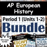 AP European History / AP Euro: Complete Unit 1 & 2 (Period