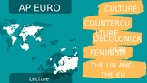 AP European History - Counterculture, Decolonization, Femi