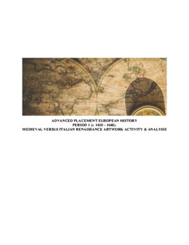 Preview of AP European History Per. 1 Lesson on Medieval & Italian Renaissance Art Activity